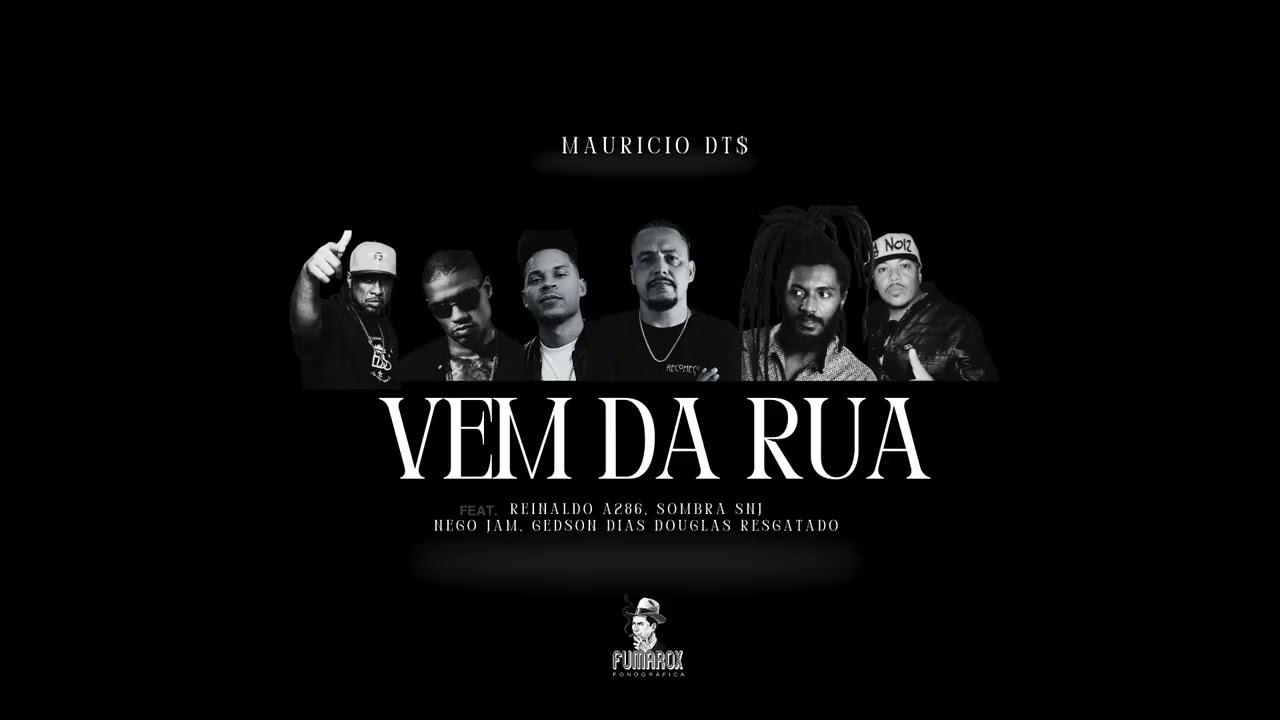 Mauricio DTS - Vem da Rua {Single} (Prod. Gedson Dias)