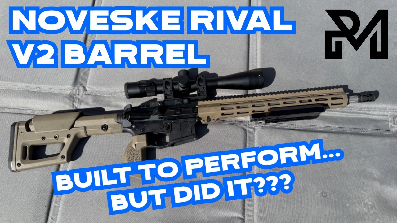Обзор ствола Noveske Rival V2 AR-15 — стоит ли своих денег или просто название?