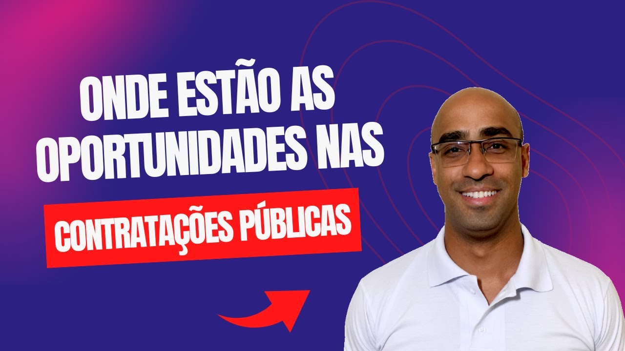 QUER VENDER OU PRESTAR SERVIÇOS AO ESTADO? OLHE PARA ESSAS OPORTUNIDADES