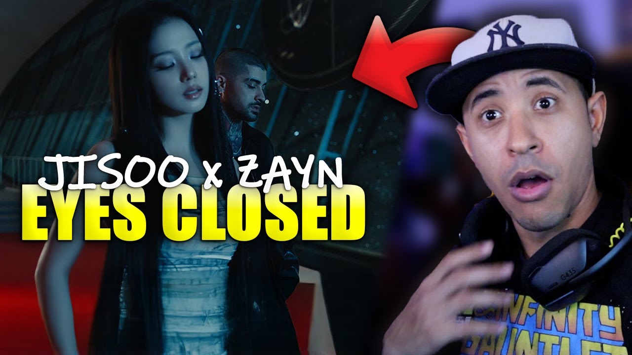 GREAT CHEMISTRY!! | JISOO X ZAYN - EYES CLOSED (OFFICIAL MV) Reaction