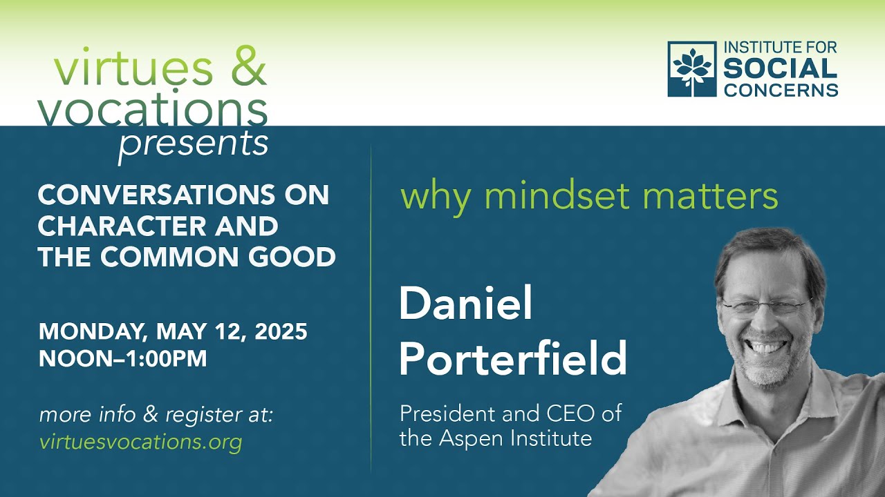 Conversations on Character and the Common Good: 