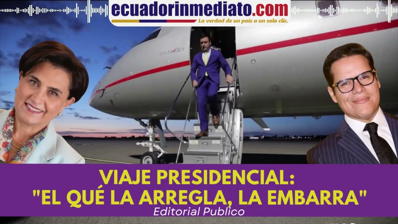 VIAJE PRESIDENCIAL: 