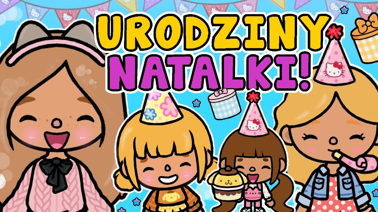 URODZINY NATALKI 🎉 IMPREZA TOCA BOCA ✨️ HISTORYJKA TOPIK I TOPCIA ✨️ część 1 ✨️
