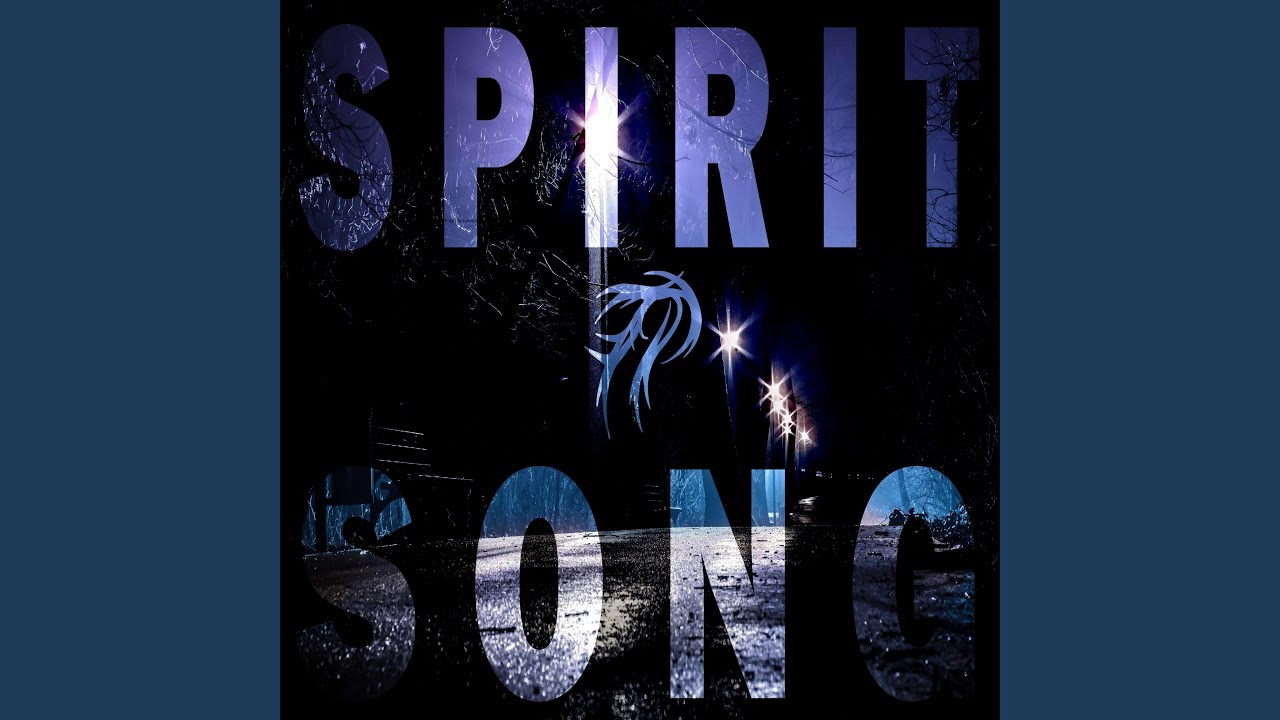 Spirit Song