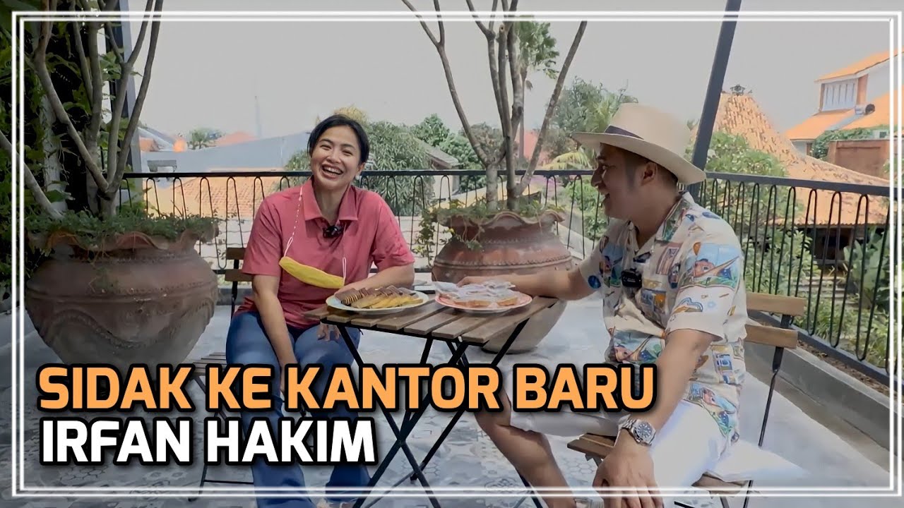 MEWAH! BEGINILAH KANTOR BARU IRFAN HAKIM