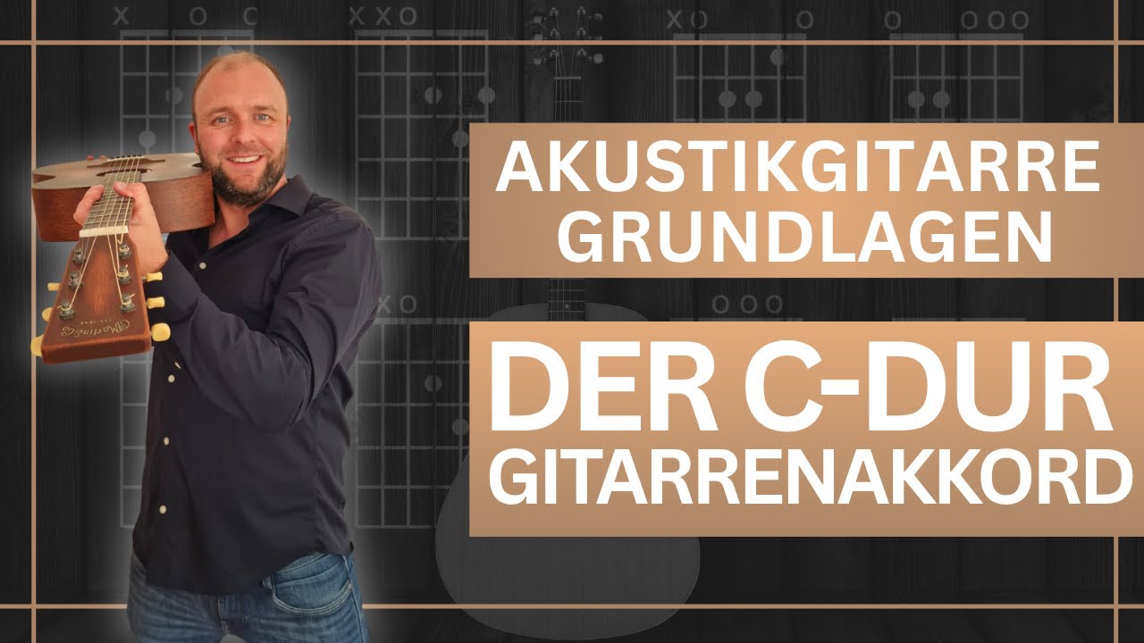C-Dur Akkord greifen - Gitarre lernen für Anfänger | gitarrenclips.de