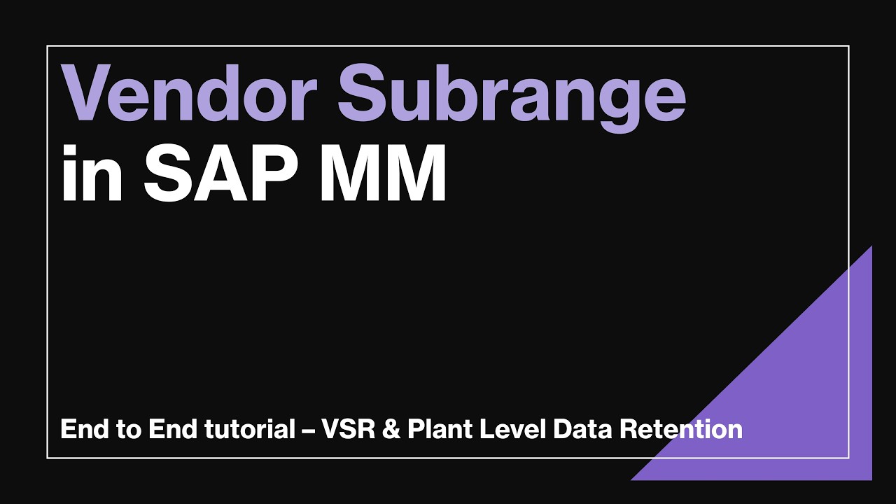 Vendor Subrange in SAP MM | End to End  Tutorial | Data Retention at Sub Range & Plant Level