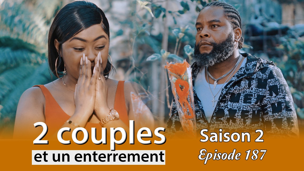 2 couples et un enterrement saison 2  Episode 187 wilmix prod
