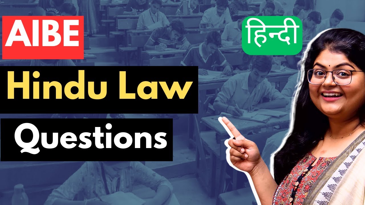 Hindu Law Important Questions | AIBE 20