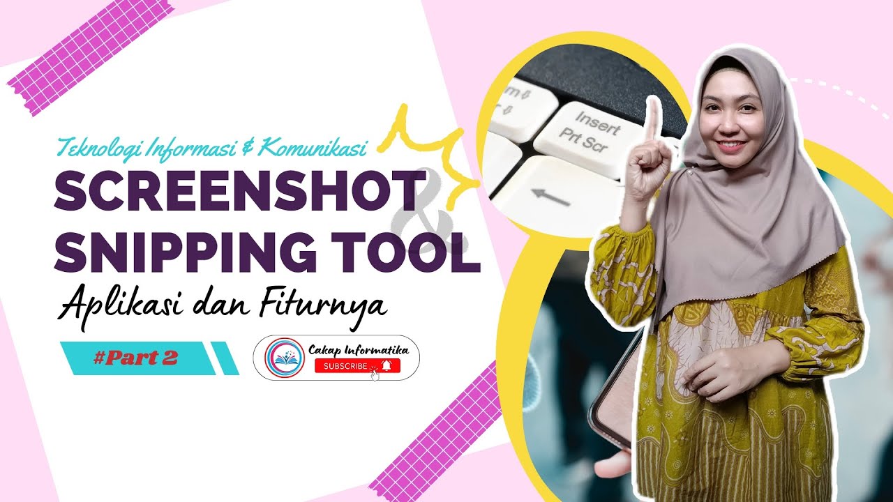 PERBEDAAN SCREENSHOOT DAN SNIPPING TOOL | Aplikasi & Fiturnya | Materi Infomatika Kelas 8 Bab 2 TIK