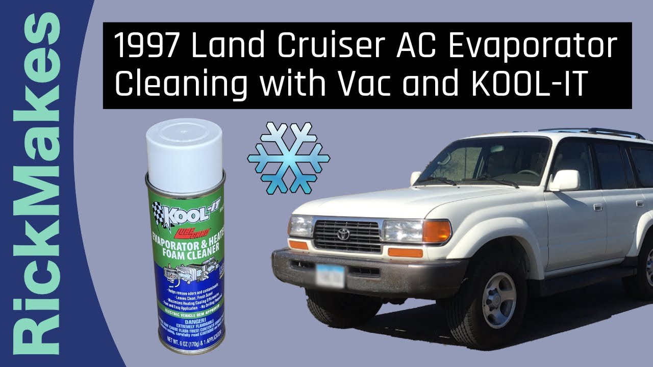 1997 Land Cruiser AC Evaporator Cleaning with Vac and KOOL-IT