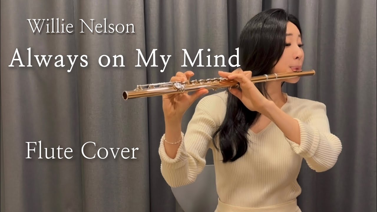 Always on My Mind – Willie Nelson | Flute Cover (플룻 연주)