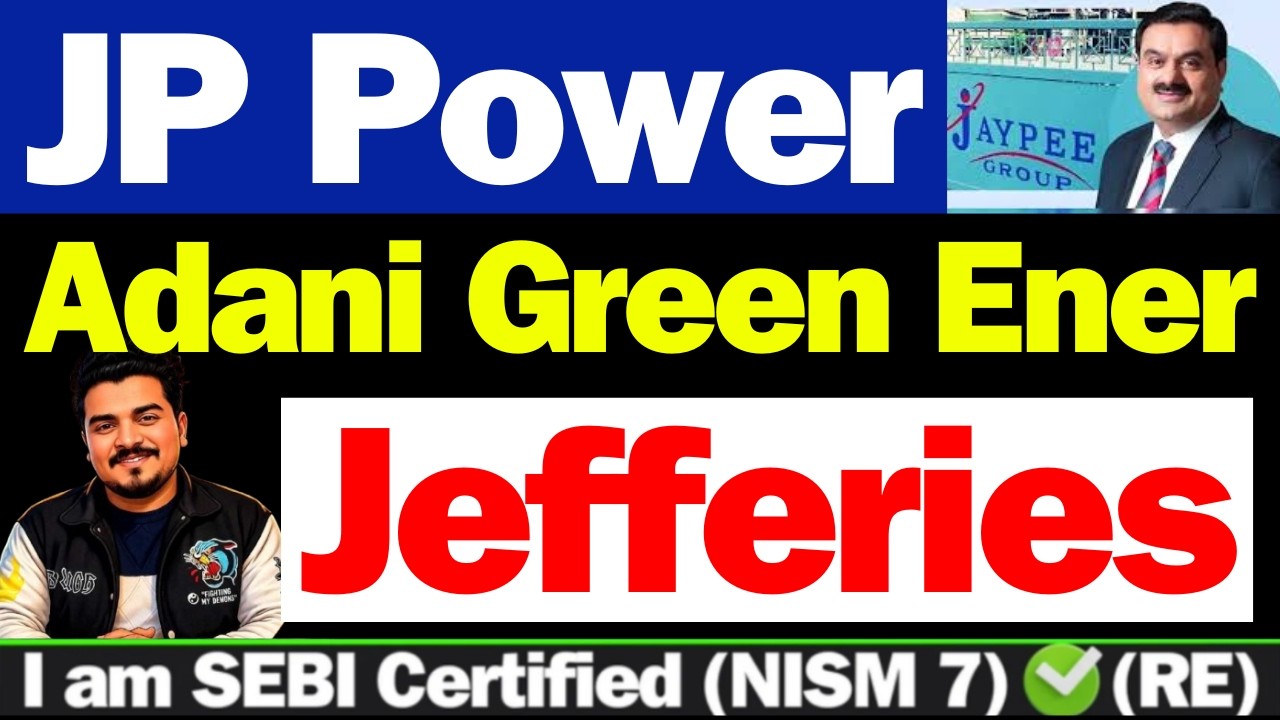 कब बढ़ेगा | Adani Green Energy Stock Latest News | JP Power Share Latest News | Adani Green Share