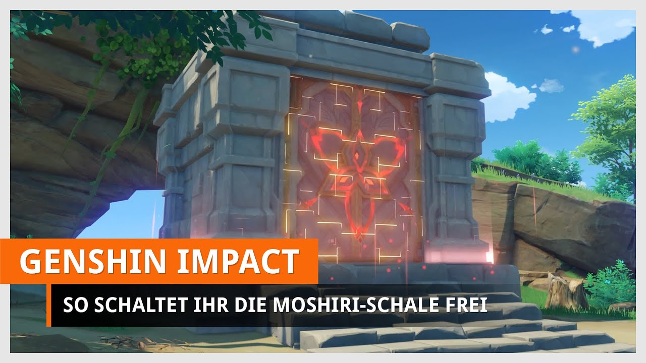 Genshin Impact: Moshiri-Schale freischalten