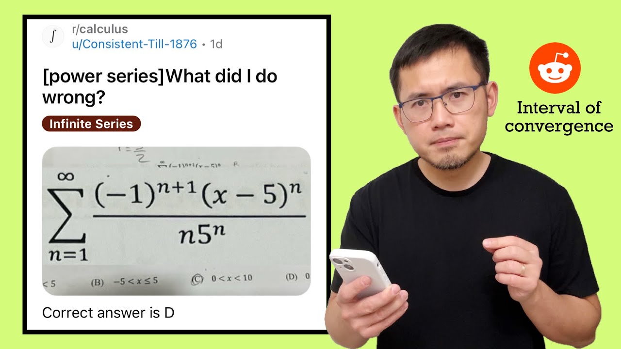 Interval of convergence of a power series. Reddit calculus 2 r/calculus