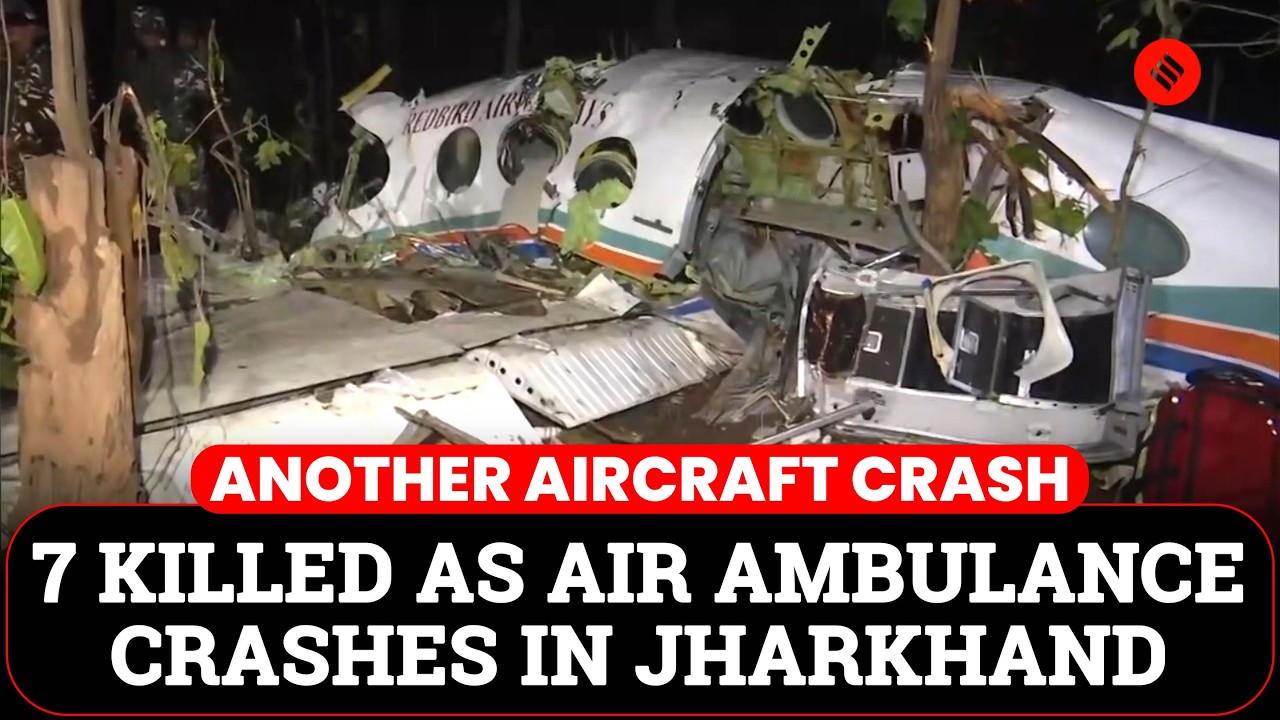 Ranchi Air Ambulance Crash: Air Ambulance With 7 On Board Crashes in Jharkhand’s Chatra District