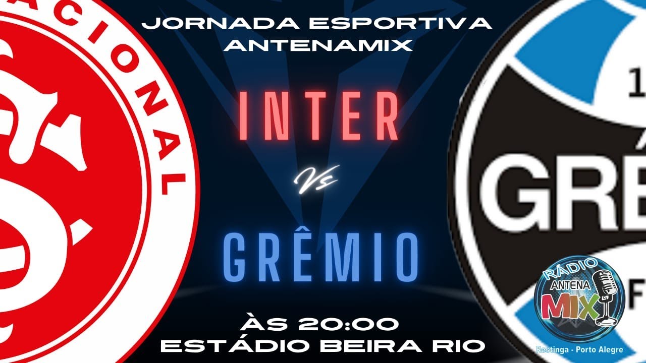 JORNADA ESPORTIVA ANTENAMIX|INTERNACIONAL X GRÊMIO|COM IMAGEM|#gauchao #inter #gremio #colorado #