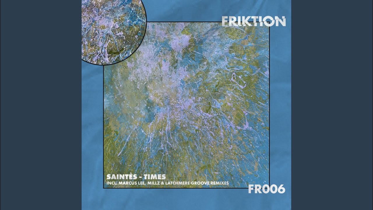 Times (Latchmere Groove Remix)