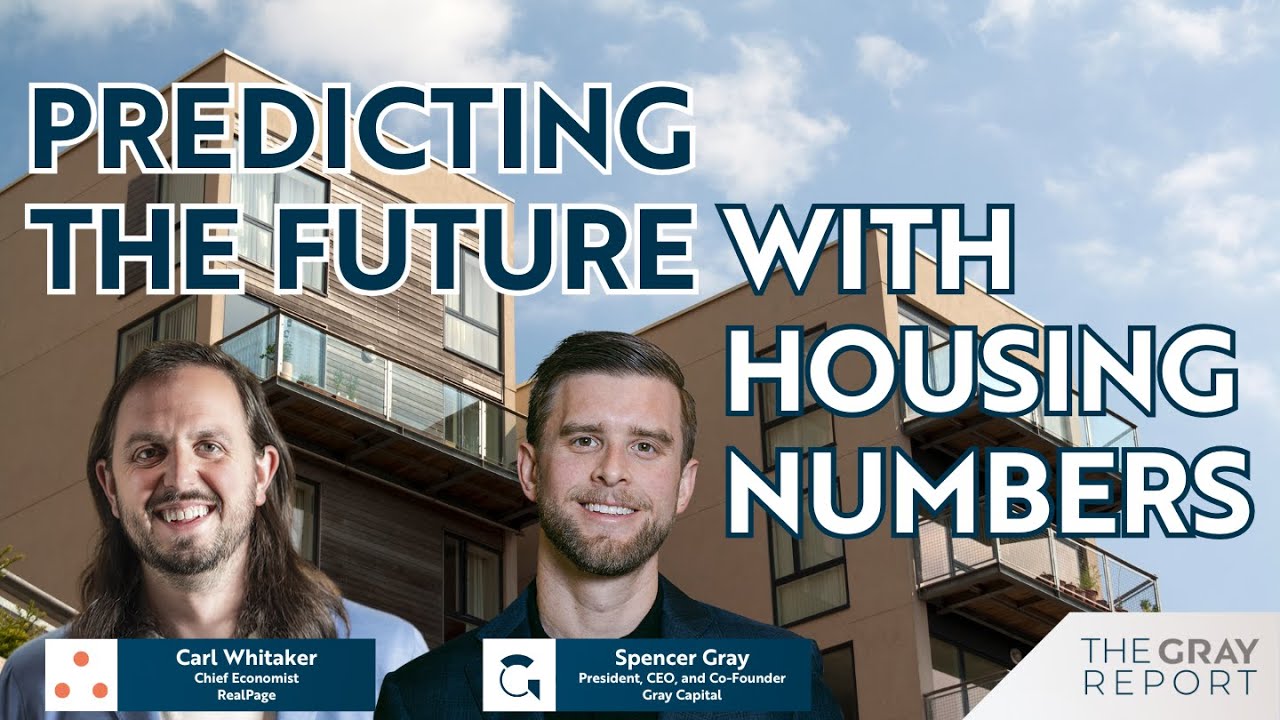 Using Housing Market Data to Predict the Future, with RealPage Chief Economist Carl Whitaker