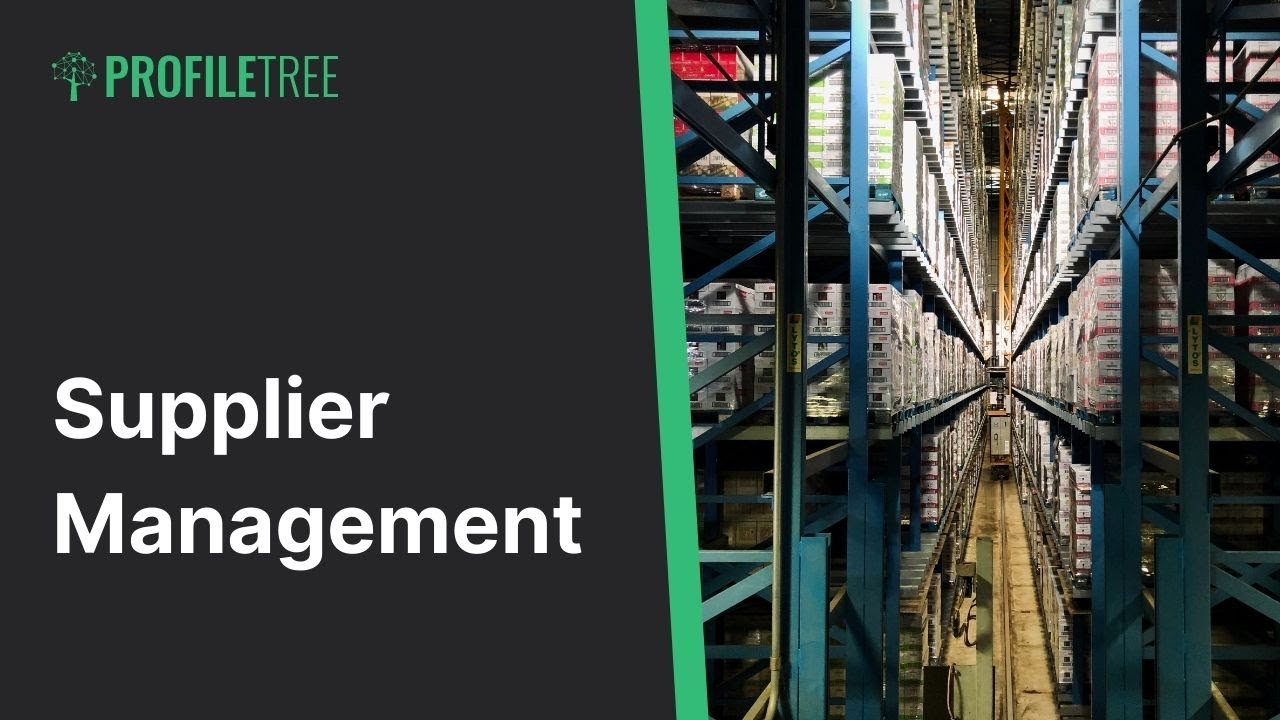 Supplier Management Module 1 | Supplier Relationship Management | Retail | Managing Suppliers
