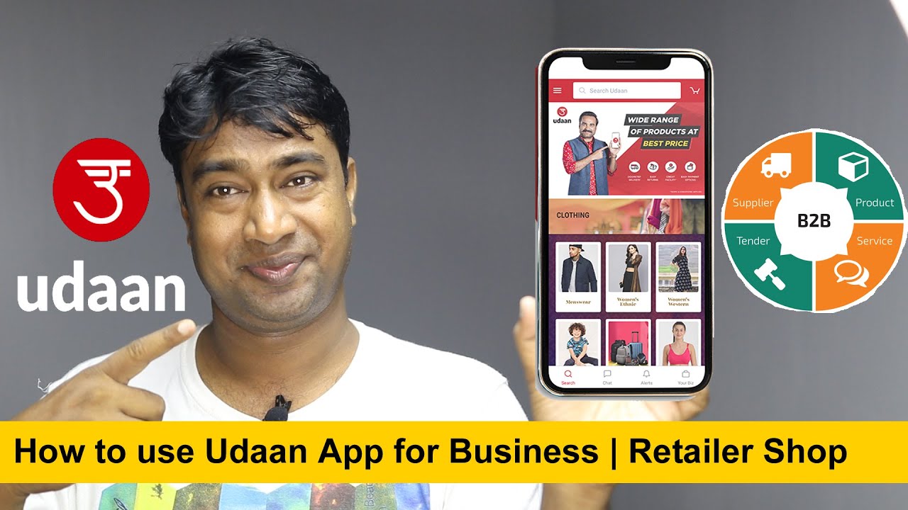 What is Udaan App ? How to use Udaan App for B2B Retail & Whole Sale Business | Demo & Benefits