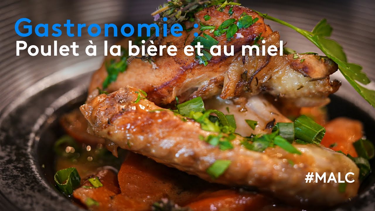 Gastronomie : poulet à la bière et au miel