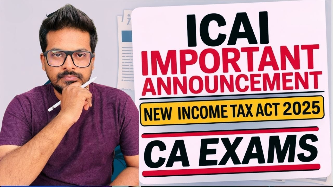 🔥ВАЖНОЕ ОБЪЯВЛЕНИЕ ICAI🔥 | Применение нового Закона о подоходном налоге 2025 года к экзаменам в К...