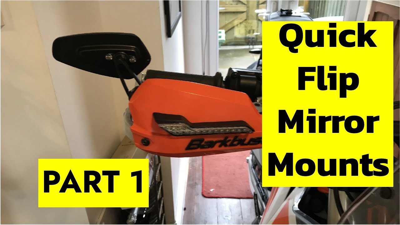 Quick Flip Mirror Mounts - Part 1