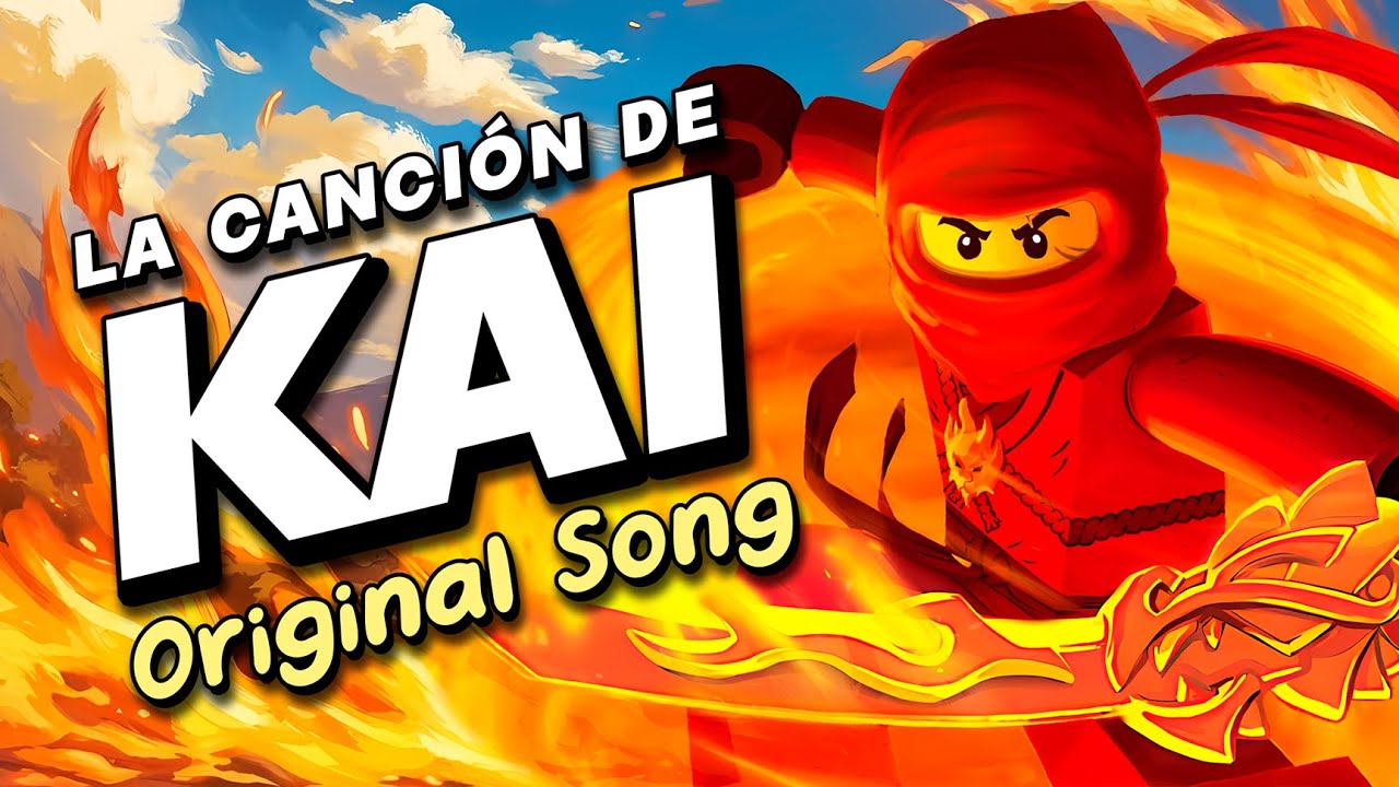 NINJAGO 🔥 KAI / Canción Original ​ft @David Delgado - Laharl -