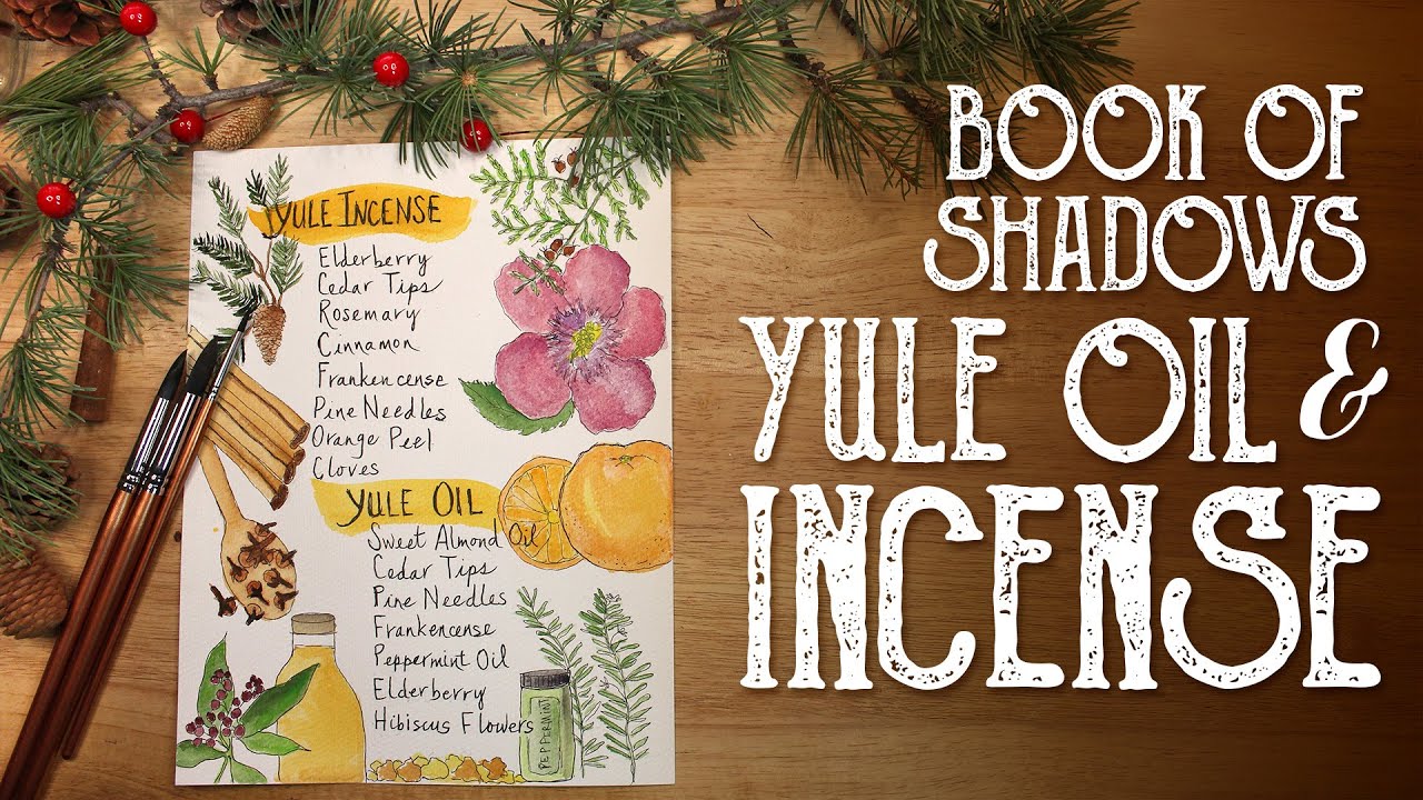 Book of Shadows Art - Yule Incense & Oil Recipe - Winter Solstice - Magical Crafting - Witchcraft
