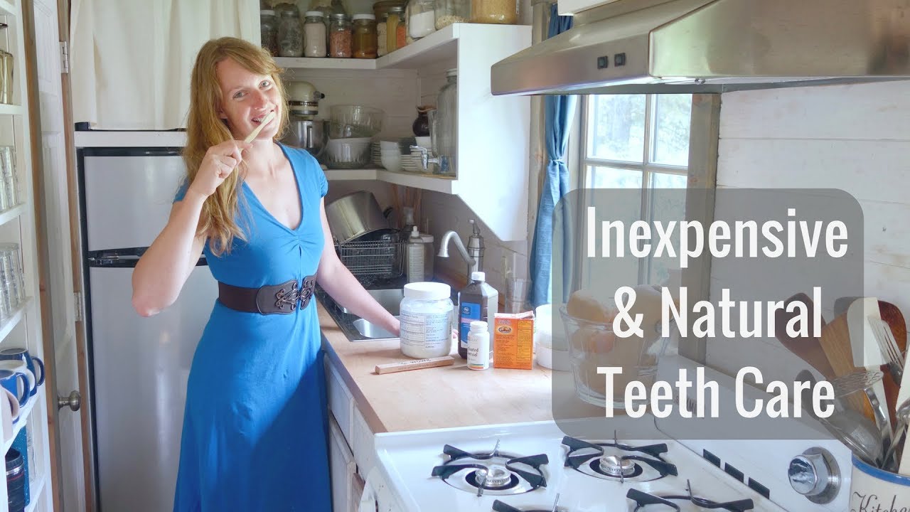 Life in a Tiny House called Fy Nyth - Inexpensive & Natural Teeth Care