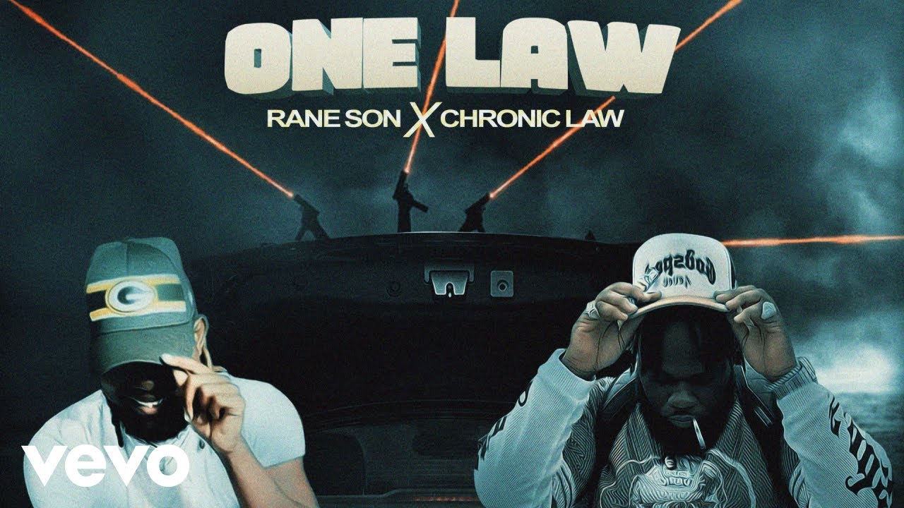 Rane Son, Chronic Law - One Law (audio)