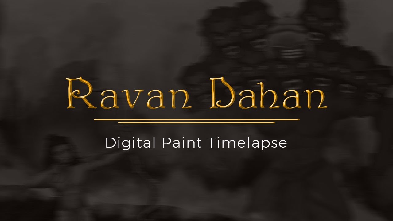 Ravan Dahan Digital Painting | Time-lapse