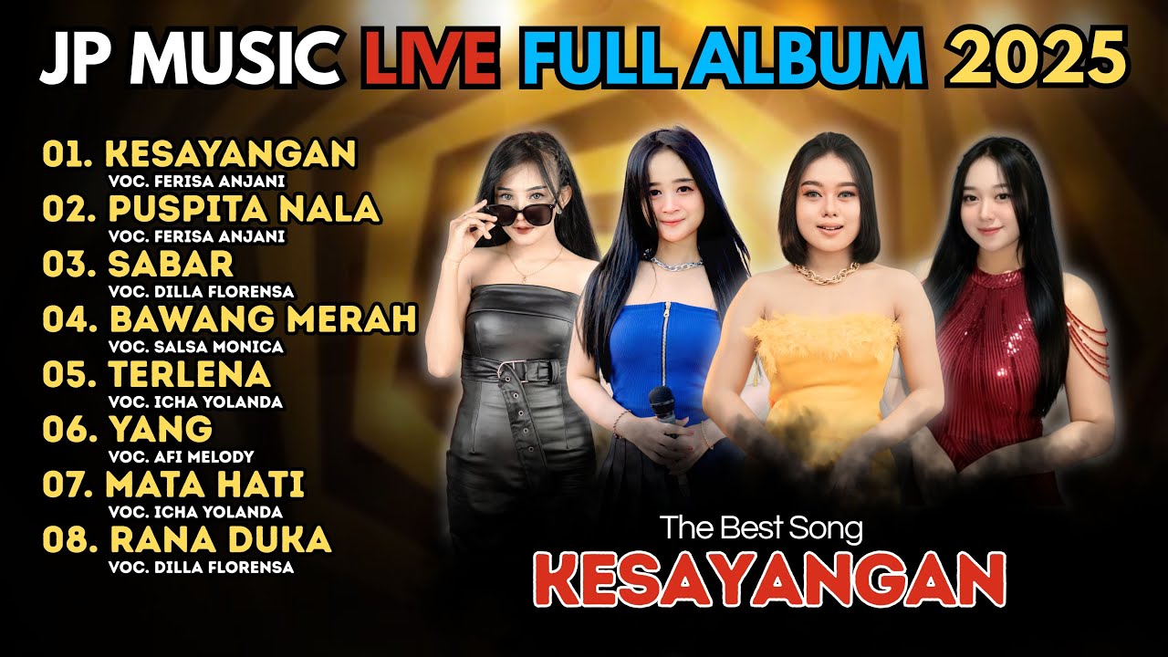 JP Music Full Album 2025 Official Video Live Purwoasri