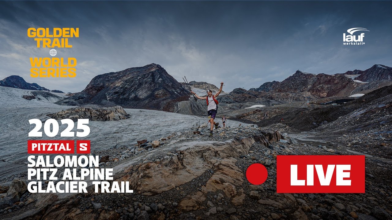 2025 LIVE: PAGT – Salomon Pitz Alpine Glacier Trail