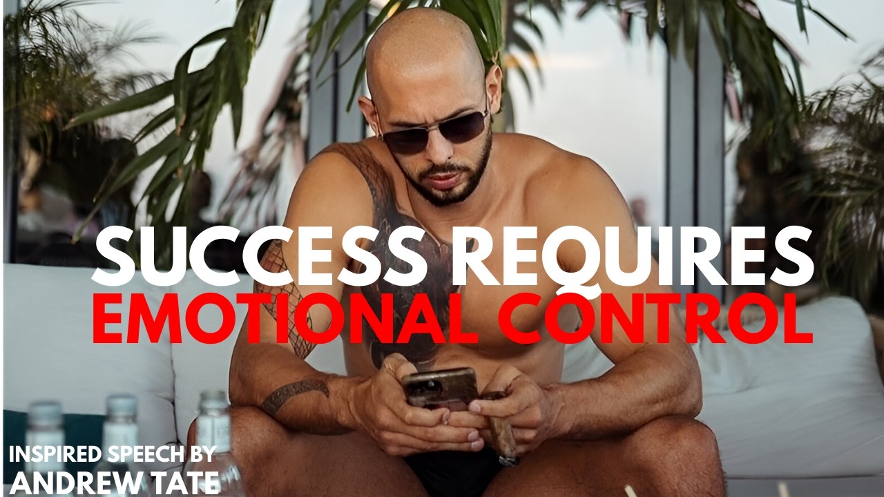 Success Requires Emotional Control – Master Your Mind or Stay Average || Andrew Tate ||