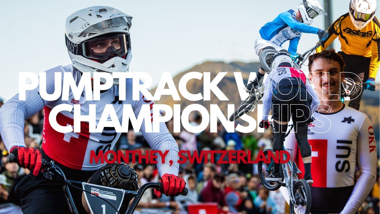 HOME WORLD CHAMPIONSHIPS !!! (Pumptrack World Championships 2025 - Monthey)