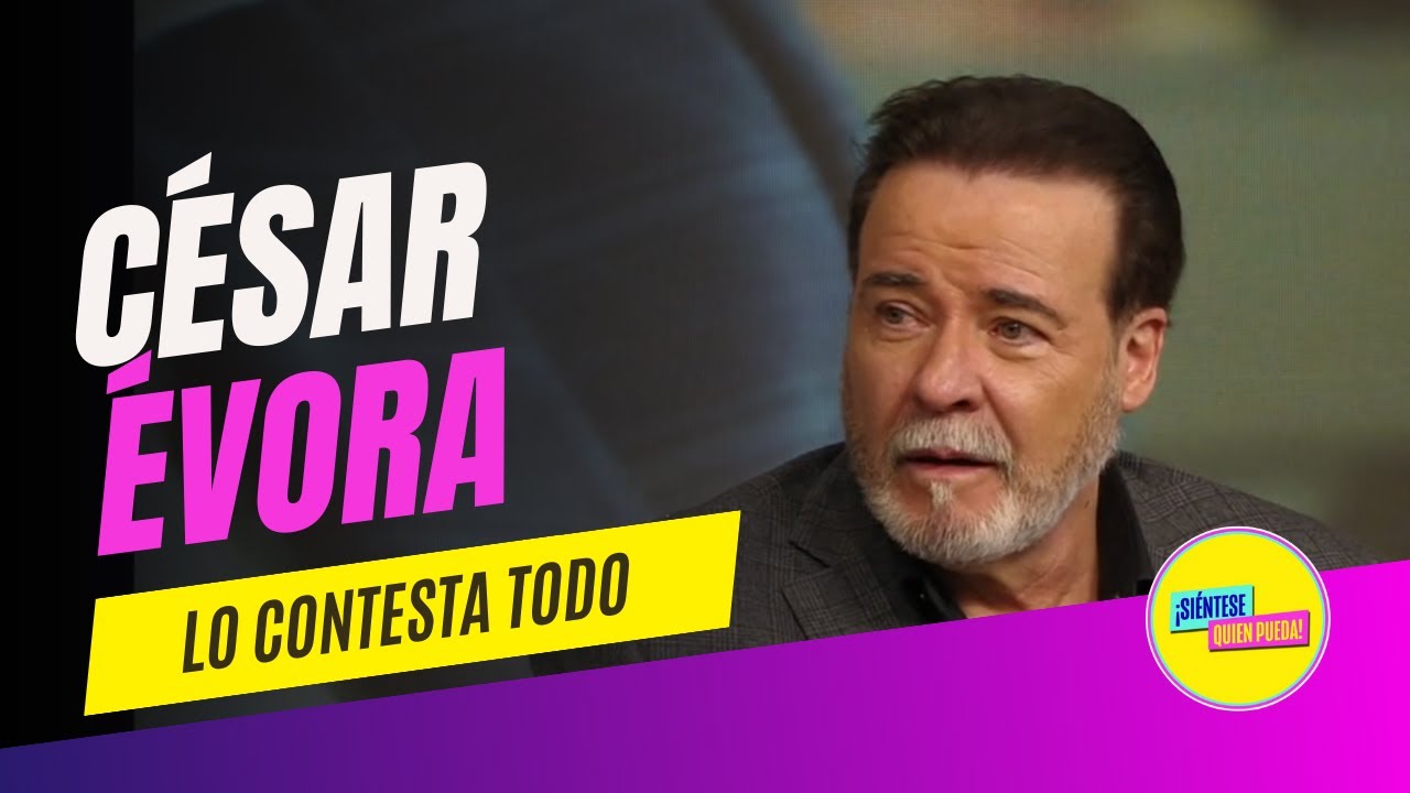 César Évora Se Somete a Roda de Preguntas en ¡Siéntese Quien Pueda!