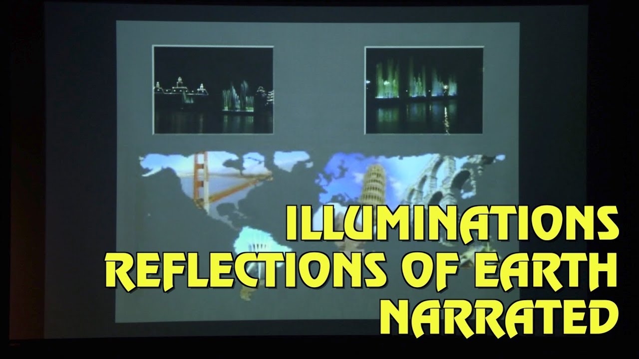 Illuminations: Reflections of Earth Narrated by Disney Legend Ron Logan