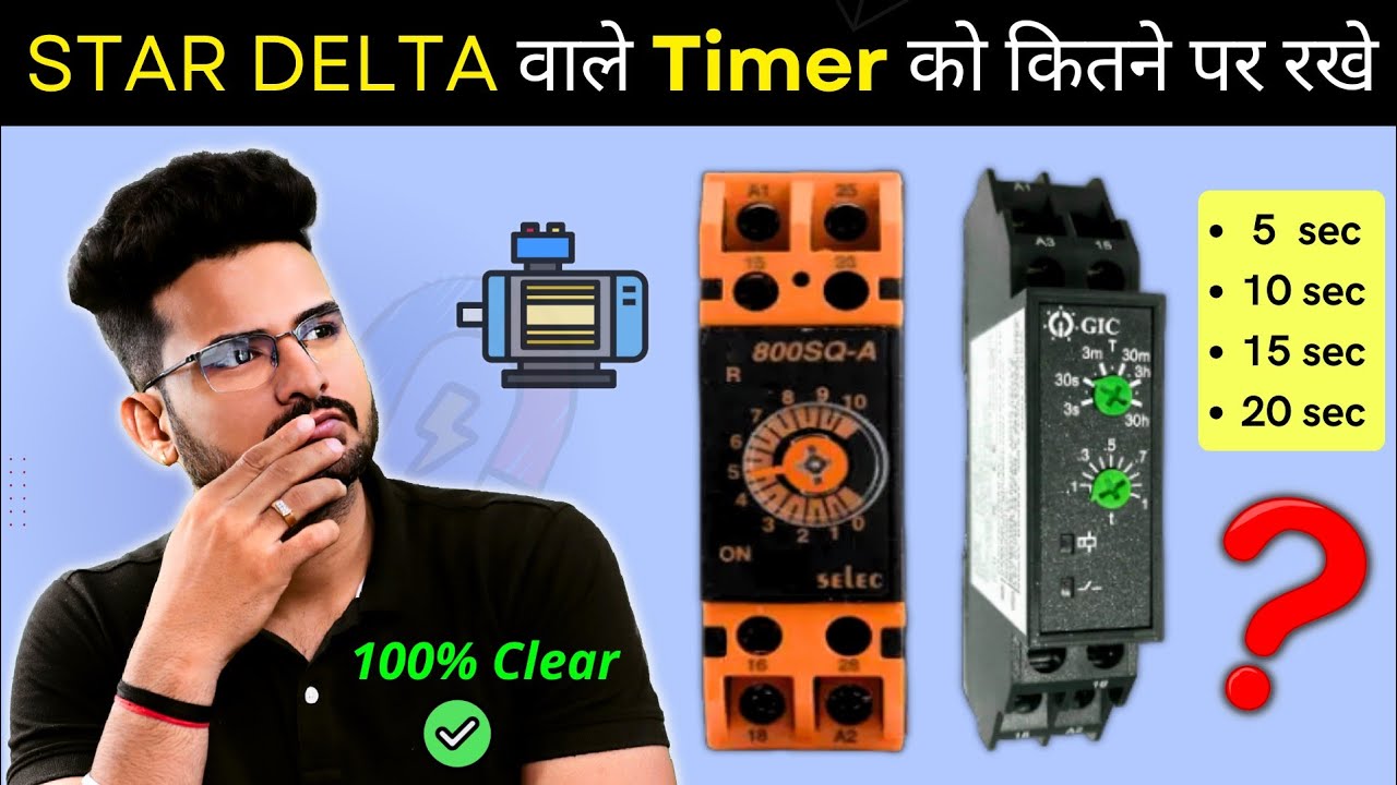 Time Setting for Star Delta Starter || Electrical Dost