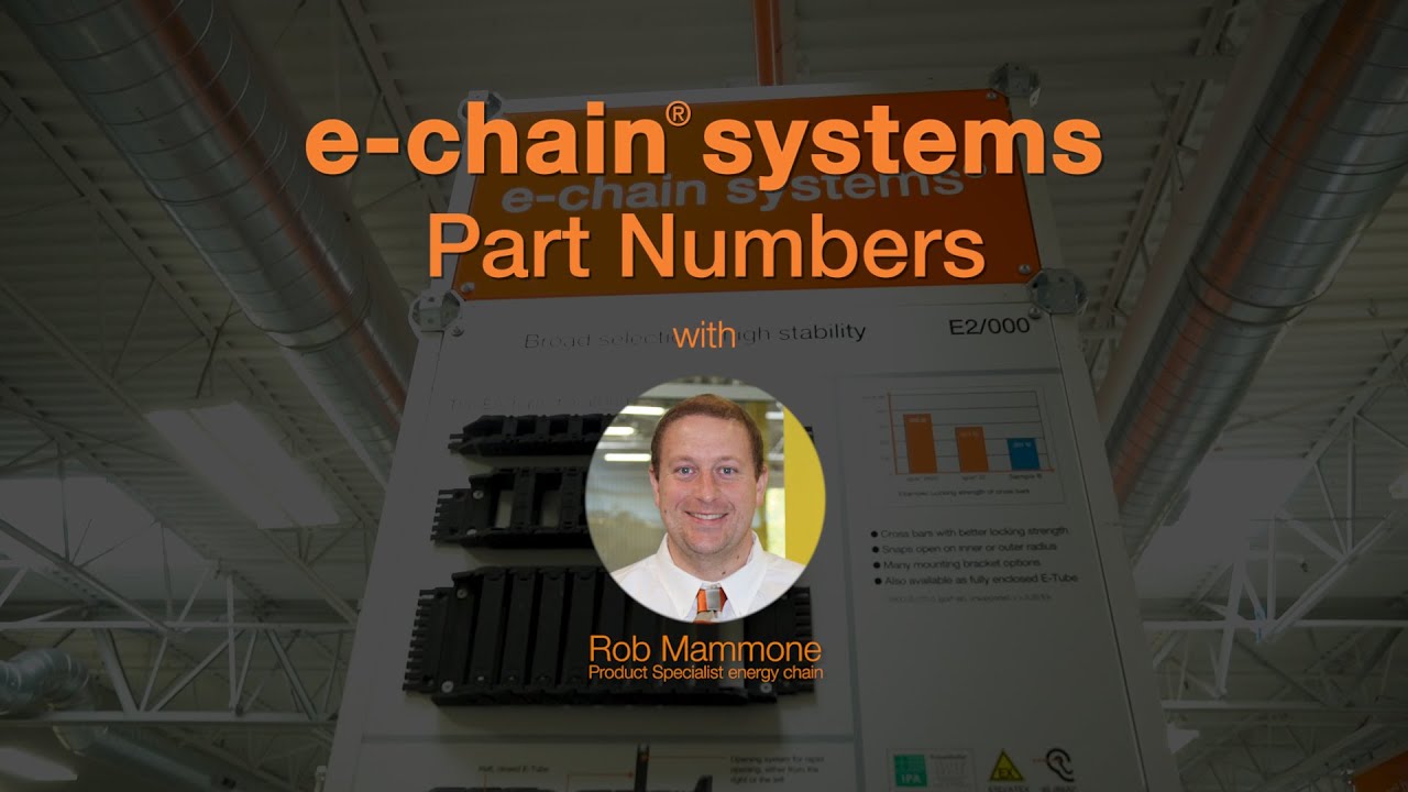 Choosing your chain - e-chain&reg; part numbers