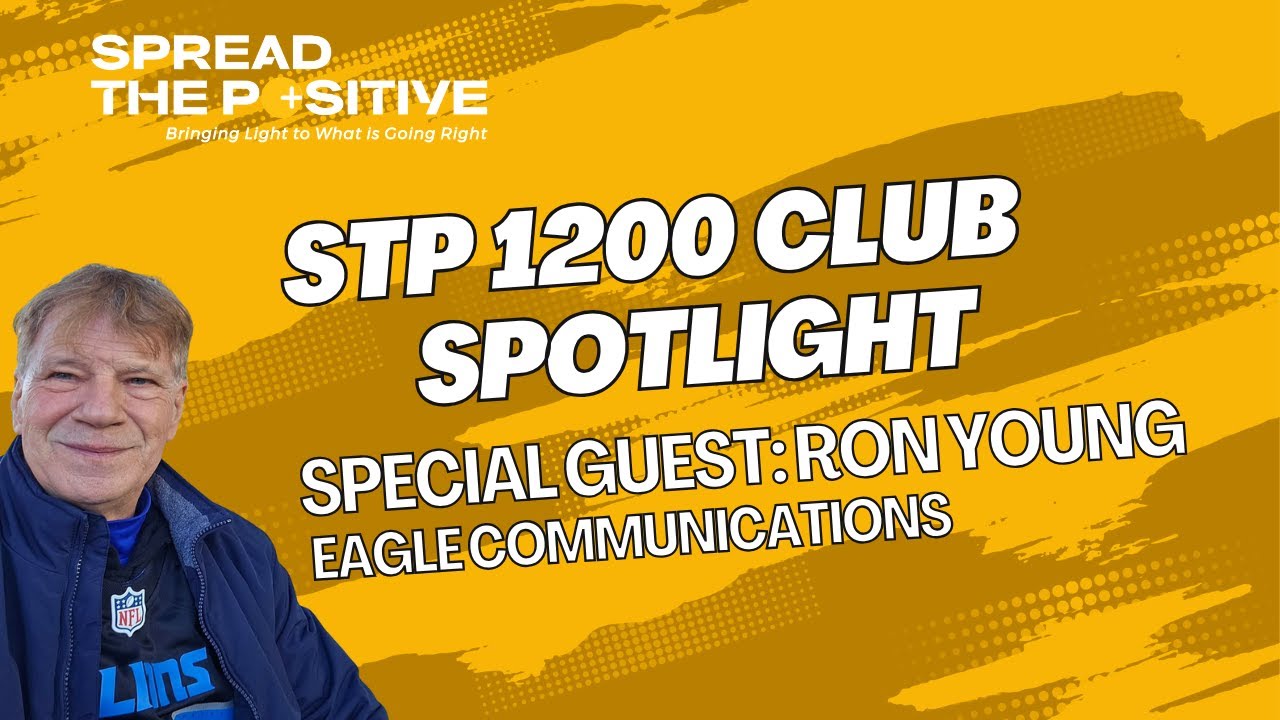 🎙️ Latest Episode: STP 1200 Club Spotlight with Ron Young of Eagle Communications 🎙️