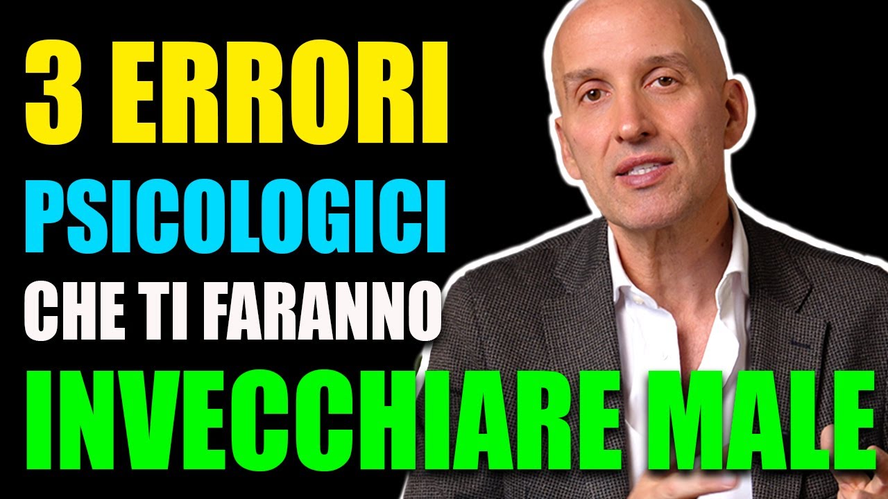 Stai Invecchiando Male? 3 Segnali Psicologici da Riconoscere Subito