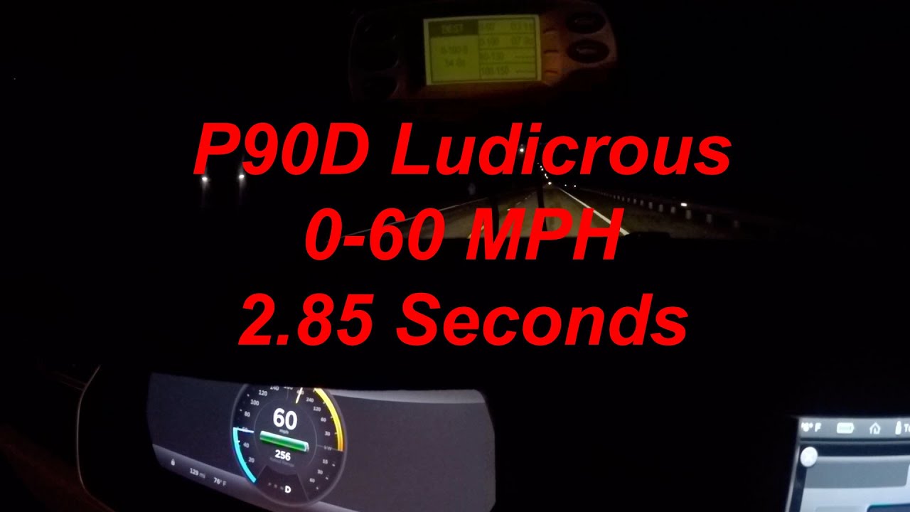 Tesla Model S P90D Ludicrous Mode 0-60 MPH in 2.85 seconds and 0-100 MPH in 7.7 seconds Test Results