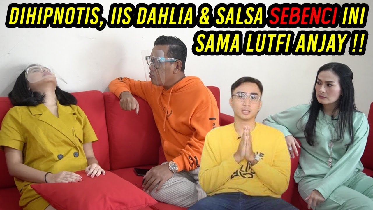 DIHIPNOTIS, IIS DAHLIA & SALSA SEBENCI INI SAMA LUTFI ANJAY‼️