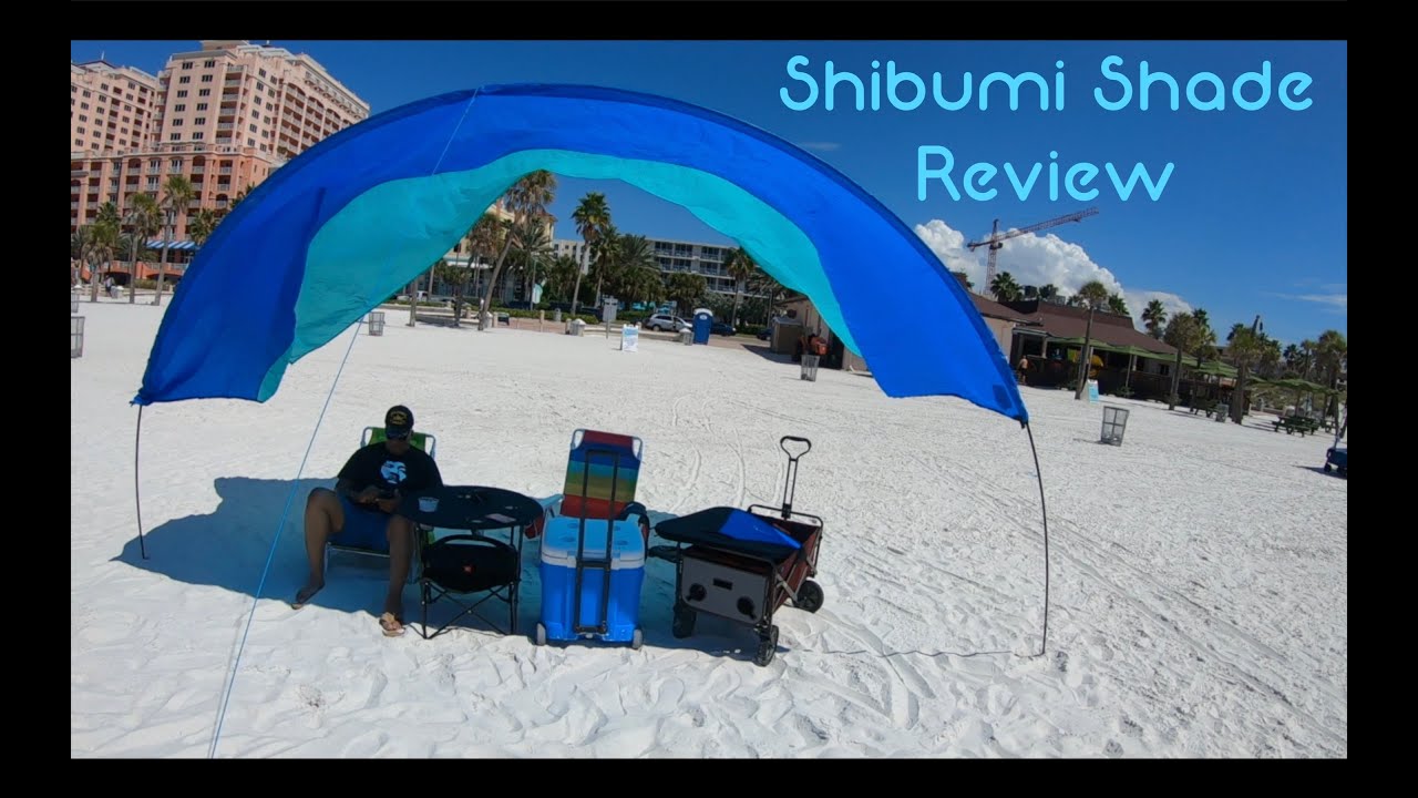 Shibumi Shade (Beach Shade, Canopy, Tent) Review