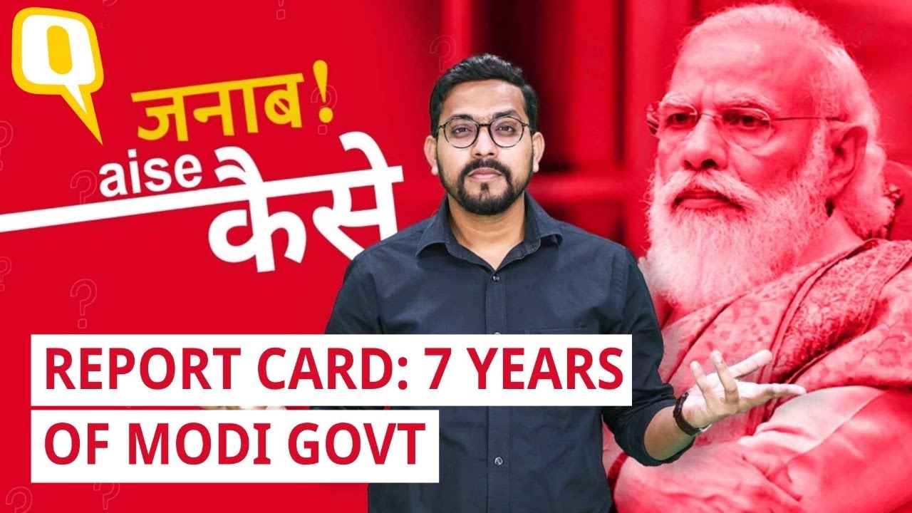7 Years of Modi Government: Did it Deliver on its Promises? | The Quint