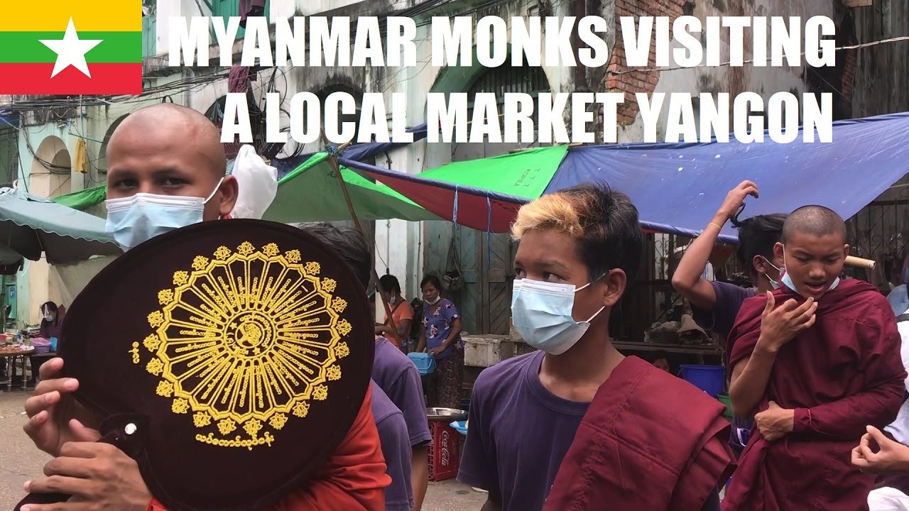 🇲🇲 Myanmar Monks Visiting A Local Market Yangon