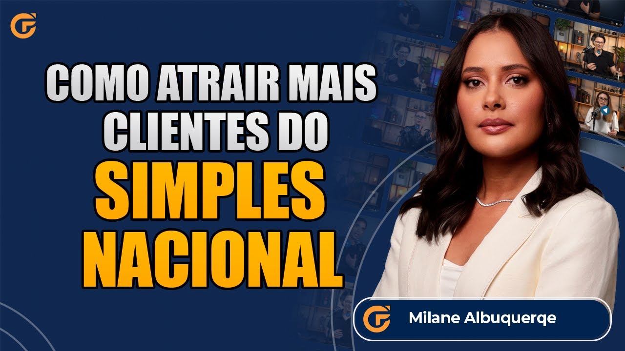 SETOR CONTÁBIL: VEJA COMO ATRAIR MAIS CLIENTES DO SIMPLES NACIONAL