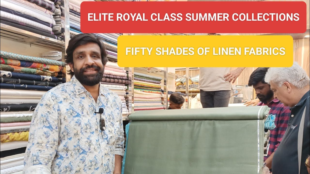 FIFTY SHADES OF LINEN FABRICS , ELITE ROYAL CLASS SUMMER COLLECTIONS